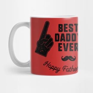 Best Daddy Ever Mug